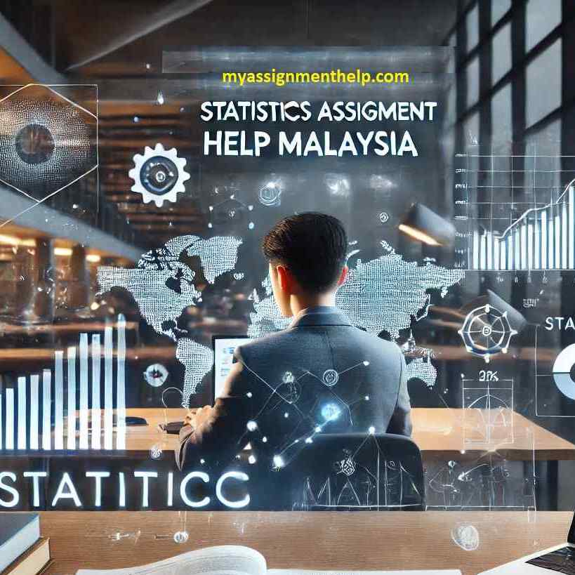 Statistics Assignment Help Malaysia