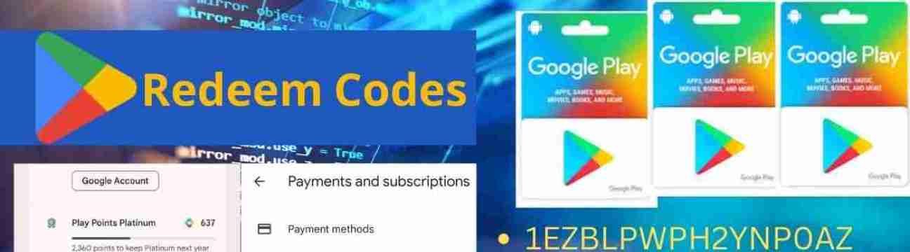 Google Play Store  Redeem Codes