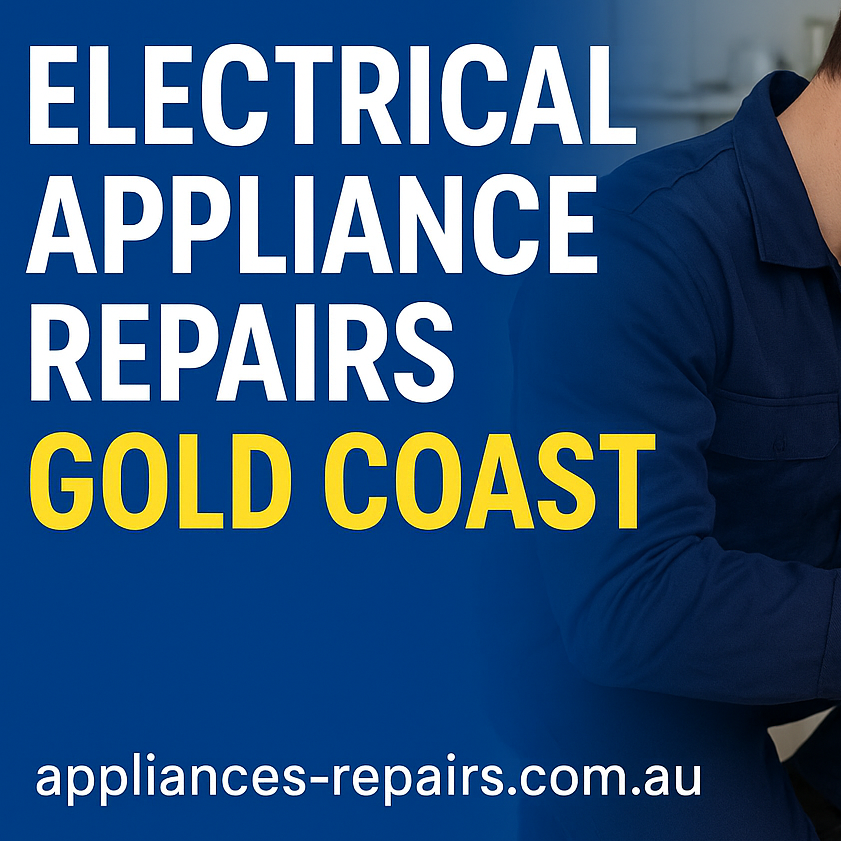 Electrical Appliance  Repairs Gold Coast