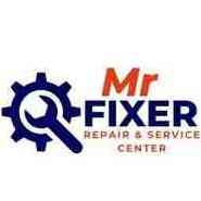 Mr Fixer Repaire  Service Center