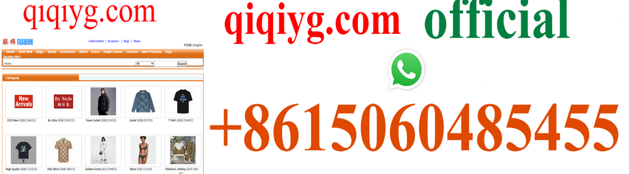 qiqiyg.com WhatsApp Support +8615060485455. ✨ Source TOP brands Handbags, Shoes, Dresses & more! 2026 NEW styles. Real Leather. Wholesale Prices. Fast Shipping. Trusted China Supplier. 🚀 