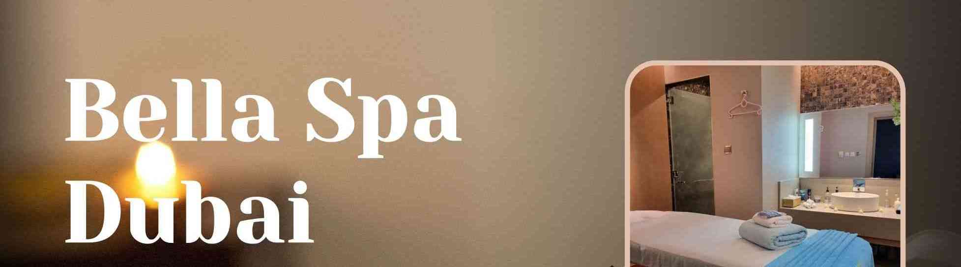 Bella Spa Dubai